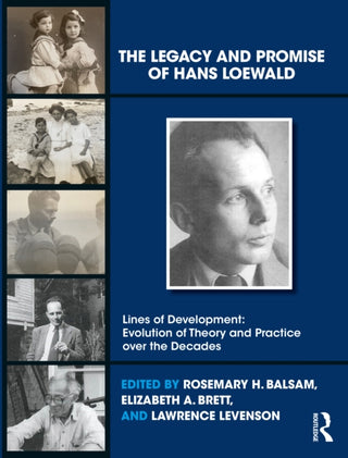 Supplemental image for 9781032357331 - The Legacy and Promise of Hans Loewald