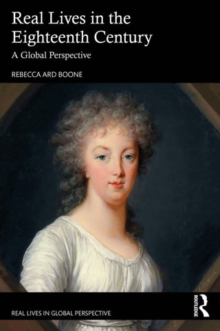Cover image for 9781032362625 - Real Lives in the Eighteenth Century