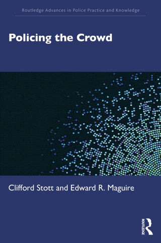 Cover image for 9781032362779 - Policing the Crowd