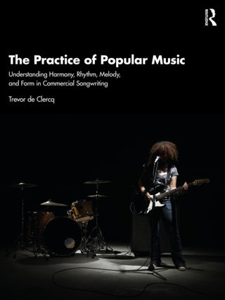 Cover image for 9781032362892 - The Practice of Popular Music