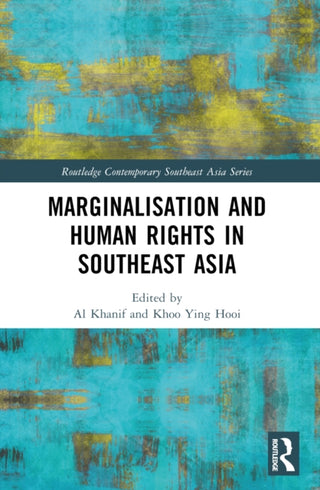 Supplemental image for 9781032364216 - Marginalisation and Human Rights in Southeast Asia