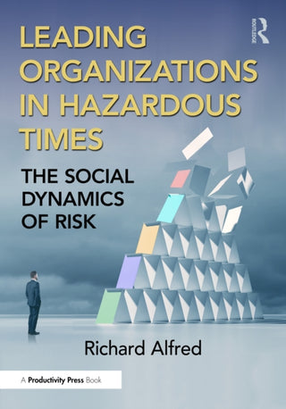 Cover image for 9781032371696 - Leading Organizations in Hazardous Times