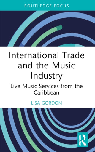 Supplemental image for 9781032380636 - International Trade and the Music Industry