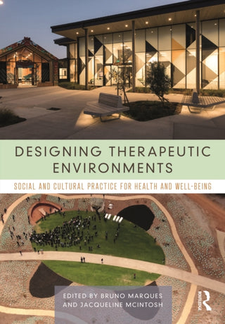 Cover image for 9781032382760 - Designing Therapeutic Environments