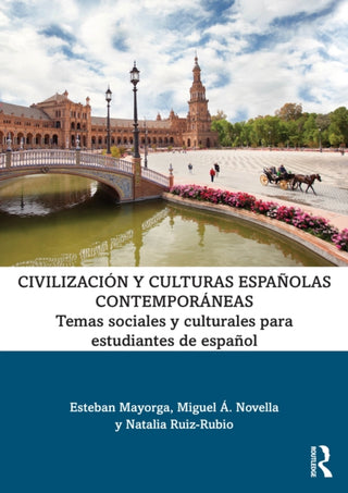 Cover image for 9781032388335 - Civilización y culturas españolas contemporáneas