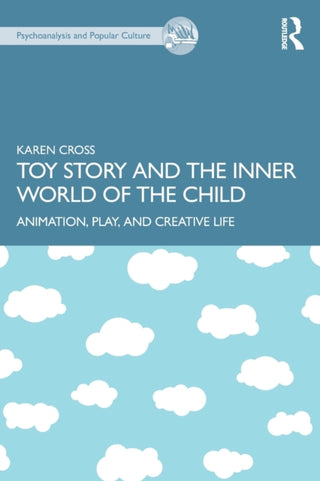 Supplemental image for 9781032389592 - Toy Story and the Inner World of the Child