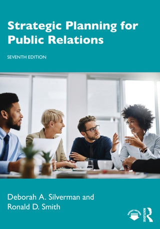 Supplemental image for 9781032391168 - Strategic Planning for Public Relations