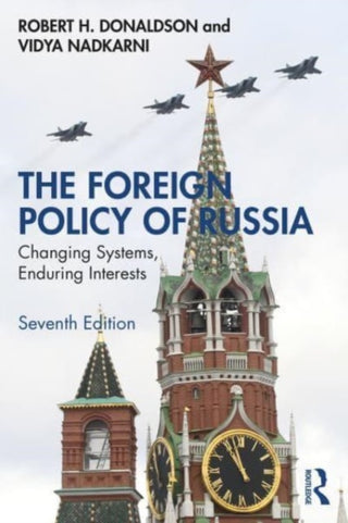 Supplemental image for 9781032398556 - The Foreign Policy of Russia