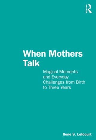 Cover image for 9781032399119 - When Mothers Talk