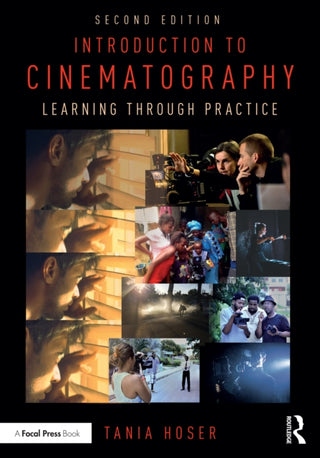Cover image for 9781032408842 - Introduction to Cinematography