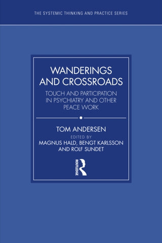 Cover image for 9781032413648 - Wanderings and Crossroads