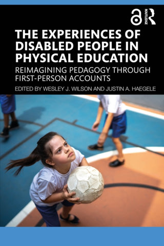 Cover image for 9781032416540 - The Experiences of Disabled People in Physical Education