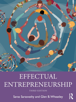 Supplemental image for 9781032427287 - Effectual Entrepreneurship
