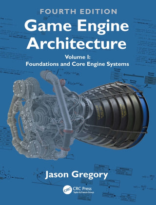 Cover image for 9781032443089 - Game Engine Architecture