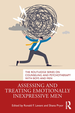 Cover image for 9781032444697 - Assessing and Treating Emotionally Inexpressive Men
