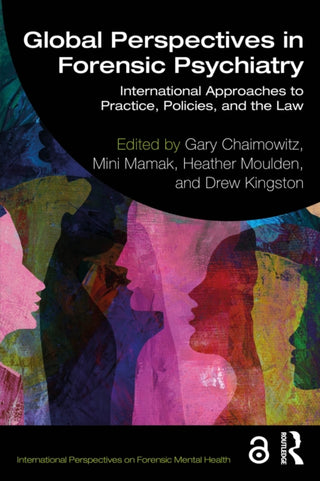 Cover image for 9781032452753 - Global Perspectives in Forensic Psychiatry