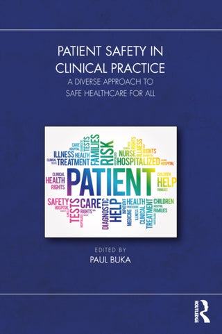 Supplemental image for 9781032454238 - Patient Safety in Clinical Practice