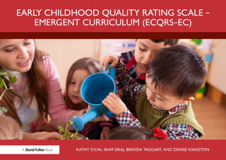 Cover image for 9781032460444 - Early Childhood Quality Rating Scale – Emergent Curriculum (ECQRS–EC)