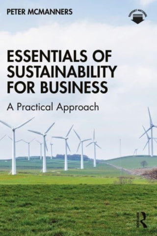 Cover image for 9781032479354 - Essentials of Sustainability for Business