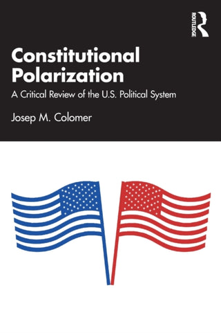 Supplemental image for 9781032495224 - Constitutional Polarization