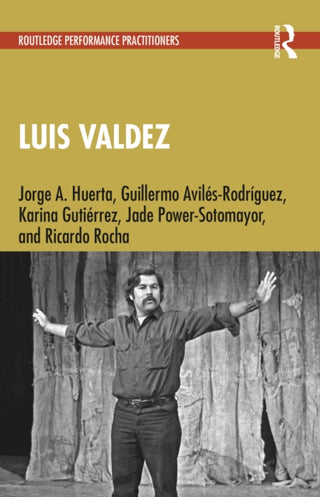Cover image for 9781032496696 - Luis Valdez