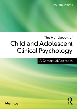 Cover image for 9781032500966 - The Handbook of Child and Adolescent Clinical Psychology