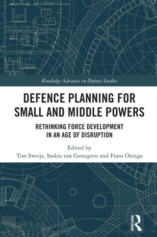 Cover image for 9781032503608 - Defence Planning for Small and Middle Powers