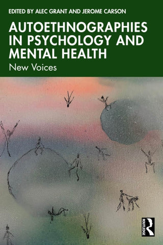 Cover image for 9781032507606 - Autoethnographies in Psychology and Mental Health