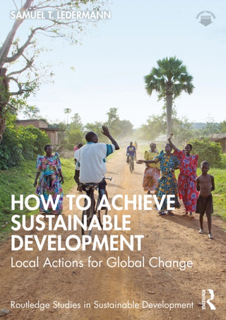 Cover image for 9781032508665 - How to Achieve Sustainable Development