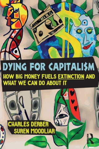 Cover image for 9781032512587 - Dying for Capitalism