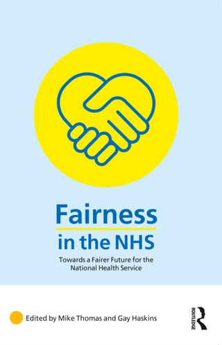 Cover image for 9781032521336 - Fairness in the NHS