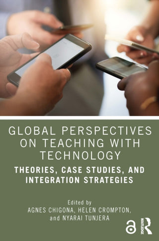 Cover image for 9781032524245 - Global Perspectives on Teaching with Technology