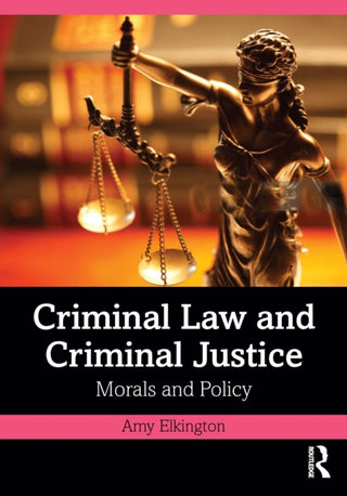 Cover image for 9781032527826 - Criminal Law and Criminal Justice