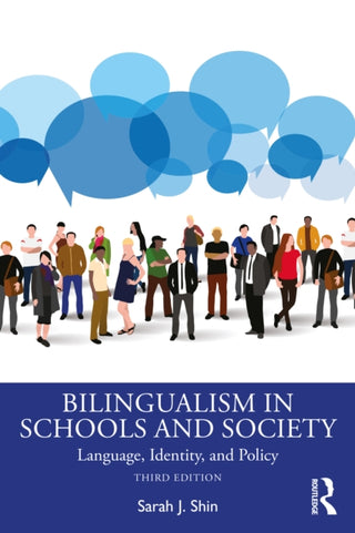 Cover image for 9781032537412 - Bilingualism in Schools and Society