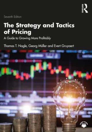 Cover image for 9781032540726 - The Strategy and Tactics of Pricing