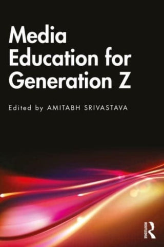 Cover image for 9781032542171 - Media Education for Generation Z