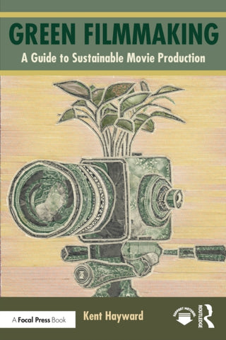 Cover image for 9781032545622 - Green Filmmaking