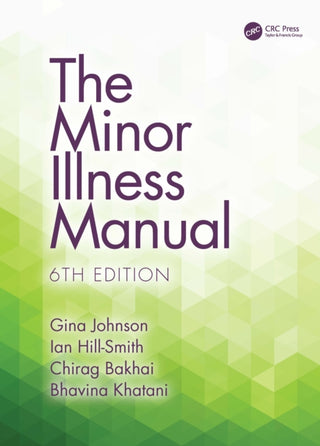 Cover image for 9781032546940 - The Minor Illness Manual