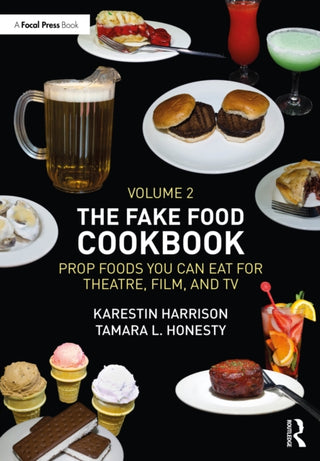 Cover image for 9781032550565 - The Fake Food Cookbook, Volume 2