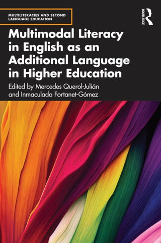 Cover image for 9781032551210 - Multimodal Literacy in English as an Additional Language in Higher Education