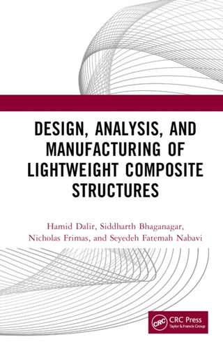Cover image for 9781032551401 - Design, Analysis, and Manufacturing of Lightweight Composite Structures