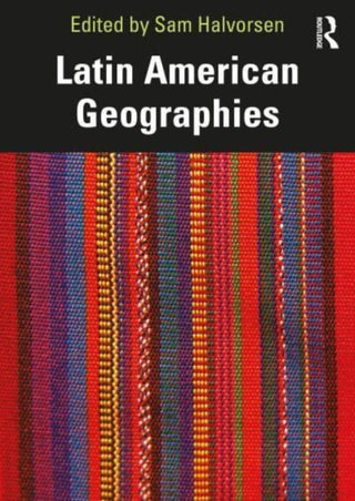 Supplemental image for 9781032554815 - Latin American Geographies