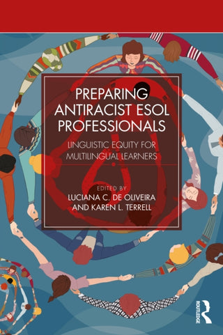Cover image for 9781032559292 - Preparing Antiracist ESOL Professionals