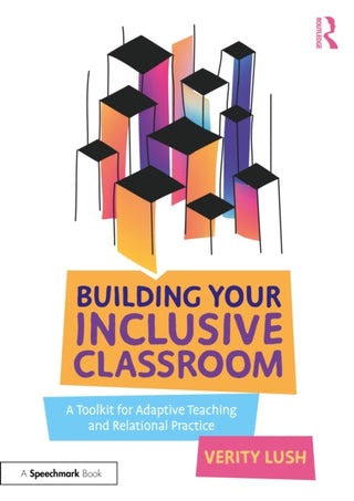 Cover image for 9781032559896 - Building Your Inclusive Classroom