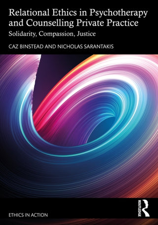 Supplemental image for 9781032564593 - Relational Ethics in Psychotherapy and Counselling Private Practice
