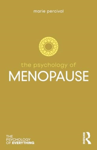 Cover image for 9781032572123 - The Psychology of Menopause