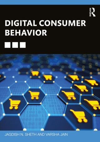 Cover image for 9781032573687 - Digital Consumer Behavior