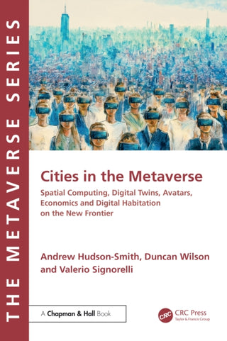Supplemental image for 9781032576695 - Cities in the Metaverse