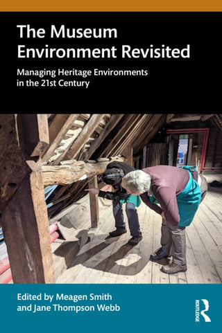 Supplemental image for 9781032583846 - The Museum Environment Revisited