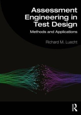 Cover image for 9781032586823 - Assessment Engineering in Test Design